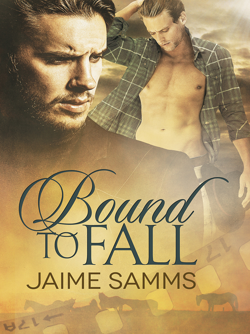 Title details for Bound to Fall by Jaime Samms - Available